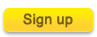 Sign Up Sign Up